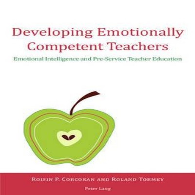 Developing Emotionally Competent Teachers Emotional Intelligence