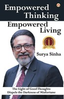 Surya Sinha | Empowered Thinking, Empowered Living | Taschenbuch | Englisch