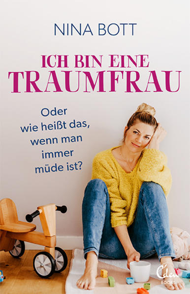 Ich Eine Traumfrau - Oder Wie Heißt Das, Wenn Man Immer Müde Ist? |