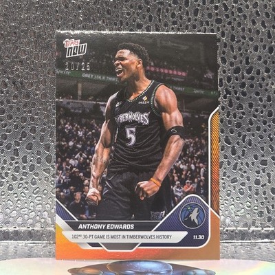 Anthony Edwards Orange /25 - Topps Now 2025 - 30pt Game - Timberwolves