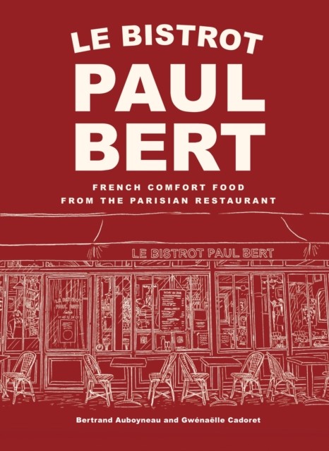 Le Bistrot Paul Bert: French Comfort Food from the Parisian Restaurant | 2025 - Image 5