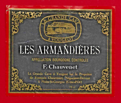 86/92 Etikett BURGUND Les Armandières La Grande Cave à VOUGEOT, Chauvenet 21