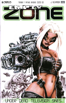 Sirius Entertainment Empty Zone Under Dead Television Skies #1 (2000) High Grade