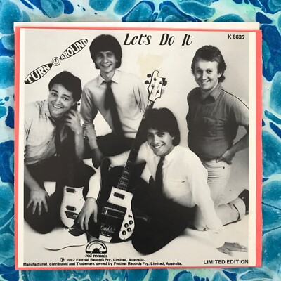 TURNAROUND- LET'S DO IT- 7'' 45 rpm Vinyl Single Record AU 1980s Powerpop