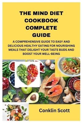 Conklin Scott The Mind Diet Cookbook Complete Guide (Taschenbuch) (US IMPORT)