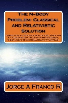 The N-Body Problem: Classic and Relativistic Solution: Corrections to: Newton's