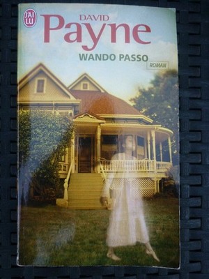 David Payne: Wando Passo / Ich habe 2010 gelesen