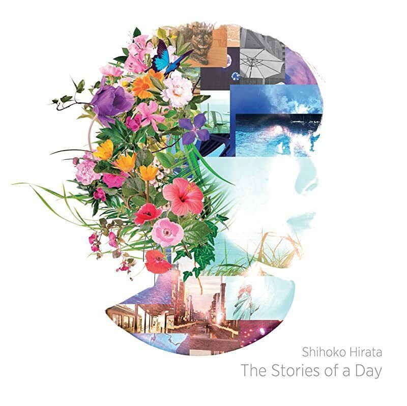 Shihoko Hirata The Stories of a Day Japan CD Lncm-1126 2015 Shihoko Hirata The Stories of a Day Japan CD Lncm-1126 2015