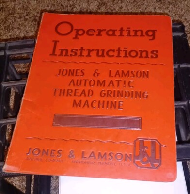 Jones & Lamson Machine Co Automatic Thread Grinder TG-615 Operator's Manual book