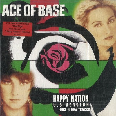 Happy Nation (U.S. Version) von Ace of Base (1993, CD)
