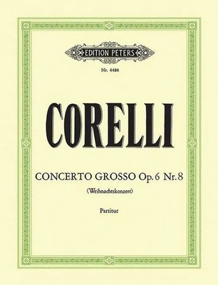 Concerto Grosso Op.6 No.8 in G minor | Christmas Concerto | Arcangelo Corelli
