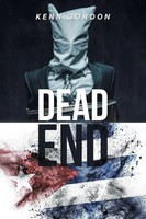 Kenn Gordon | Dead End | Taschenbuch | Englisch (2019) | Kartoniert / Broschiert