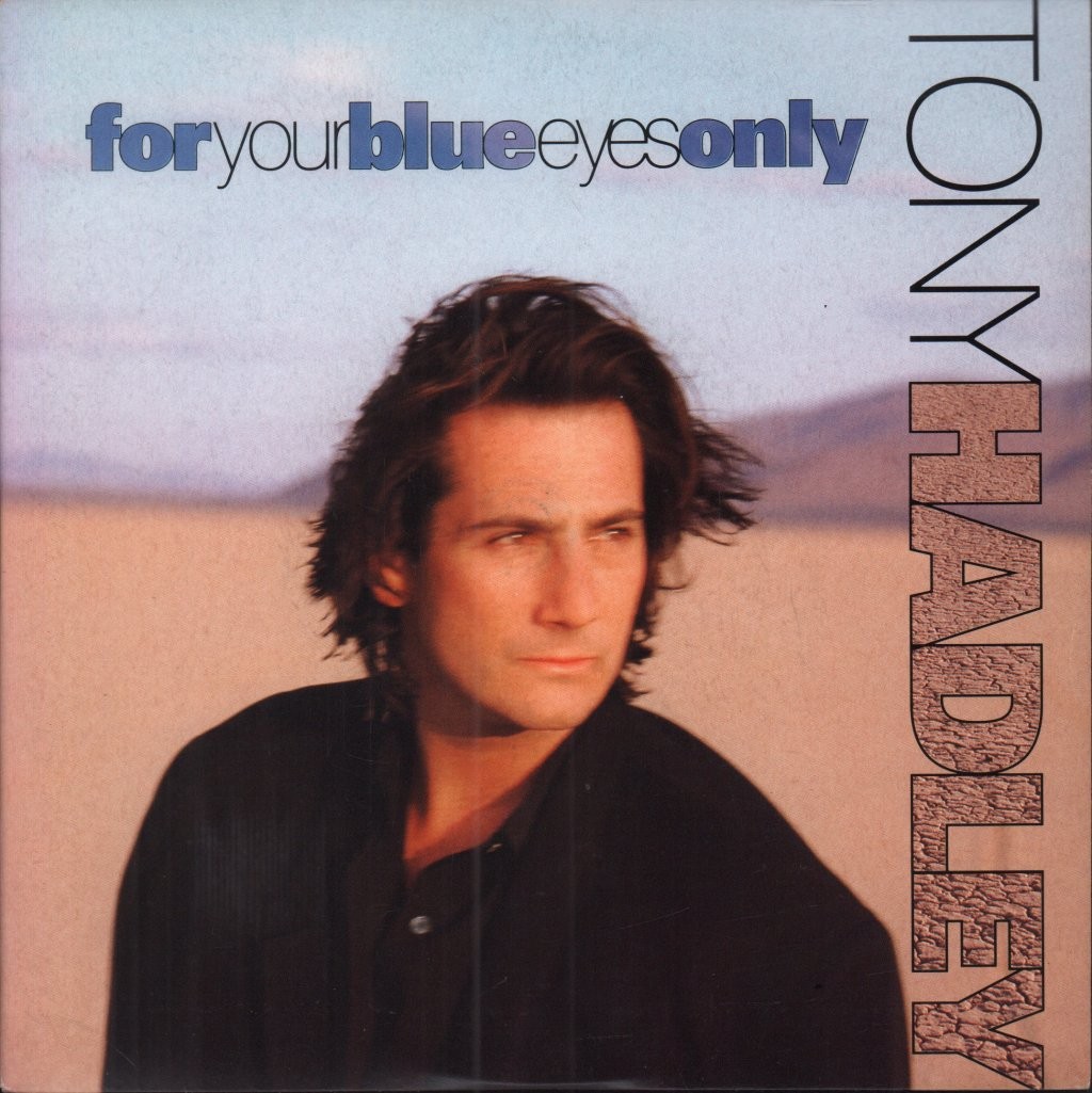 Tony Hadley For Your Blue Eyes Only 7"" vinyl UK Emi 1992 pic sleeve EM234