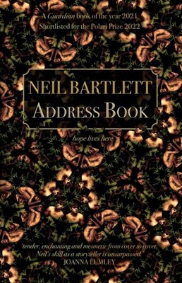 Address Book by Neil Bartlett PAPERBACK 9781912620128