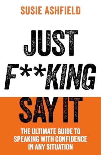 Just F**king Say It by Susie Ashfield (Paperback Book) - Image 5