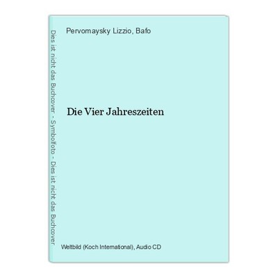 Die Vier Jahreszeiten Pervomaysky Lizzio  und  Bafo: