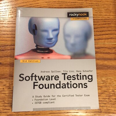 Software Testing Foundations : A Study Guide for the Certified Tester Exam