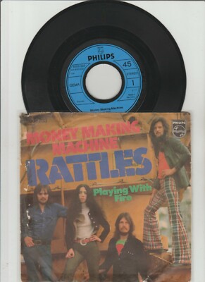 RATTLES -7'' Money Making Machine (D,Philips,1972) 