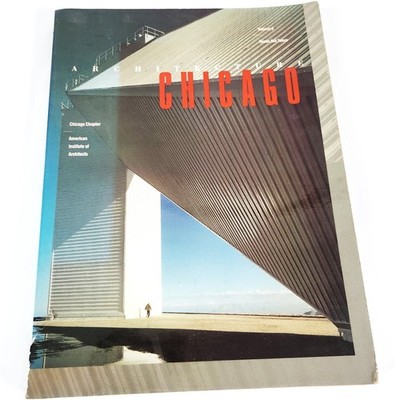 Architecture Chicago volume 8 roads not taken American Institute of Architects