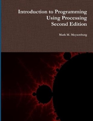 Mark Meysenburg Introduction to Programming Using Processing, Seco (Taschenbuch)