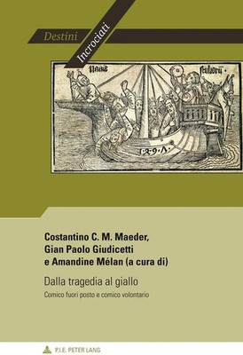 Costantino C.M. Maeder (u. a.) | Dalla tragedia al giallo | Taschenbuch