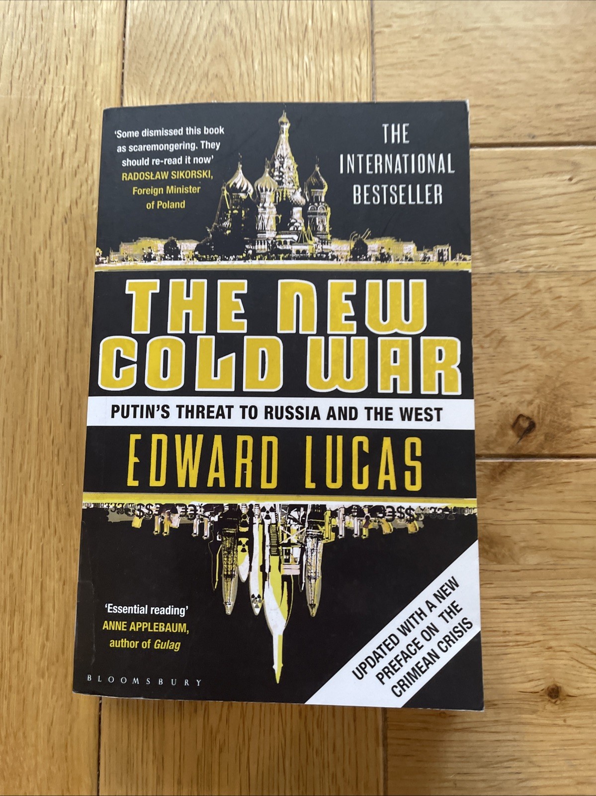 The New Cold War: Putin's Threat to Russia and the West - Lucas, Edward