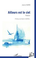 Ailleurs Est Le Ciel Jasna Samic Taschenbuch Kartoniert / Broschiert FranzöSisch