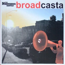 The Northern Rattle - Broadcasta (LP) (Mint (M)) - 2966018361