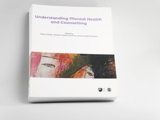 Understanding Mental Health and Counseling Textbook