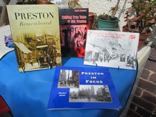 4 Books Preston Remembered, In Focus, Chilling True Tales Of Old, From Old Phots