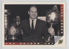 1991 Ultimate Original Six Blank Backed Promos Bobby Hull (The Golden Jet) 0q3