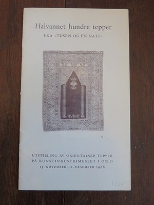 Opstad: The One and a Half Hundred Carpets from the ''Thousand and One Nights''.