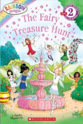 Scholastic Reader Level 2: Rainbow Magic: The Fairy Treasure Hunt - GOOD