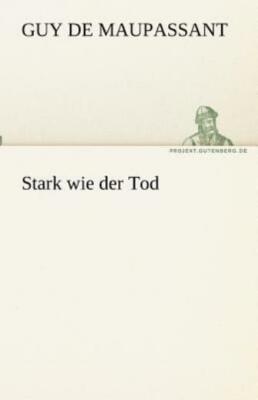 Stark Wie Der Tod
