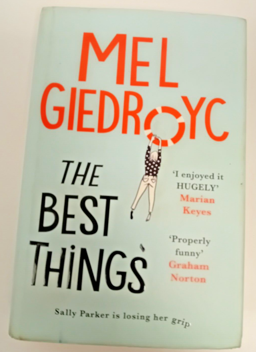 The Best Things: The Sunday Times Top Five Bestseller by Mel Giedroyc...