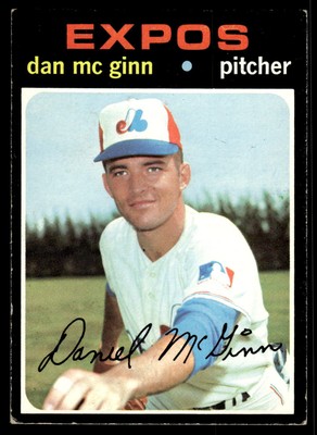 1971 Topps #21 Dan McGinn Montreal Expos Baseball