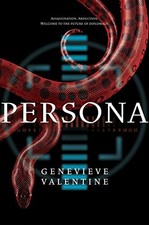 Persona (The Persona Sequence) by Valentine, Genevieve