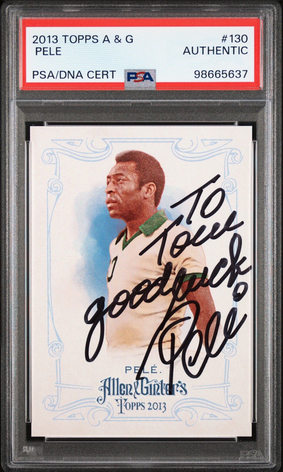 Pele SIGNED 2013 Topps Allen & Ginter's Card #130 Inscribed PSA Auto Authentic
