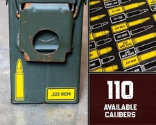 Ammo Can Bullet Decal Labels Stickers - UV Stable 2-Color Vinyl - 110 Calibers