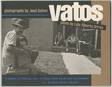 Vatos - Paperback By Luis Alberto Urrea - GOOD