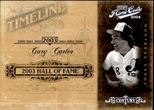 Gary Carter 2004 Playoff Prime Cuts Timeline Century Silver 06/25 Montreal Expos
