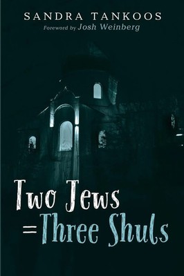 Sandra Tankoos | Two Jews = Three Shuls | Taschenbuch | Englisch (2020)