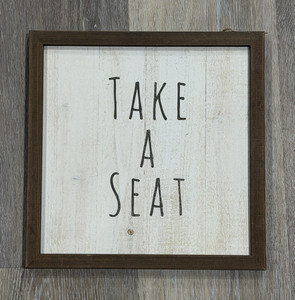 Framed Wood "Take a Seat" Bathroom Sign Rustic Square 12x12 Vertical Brown