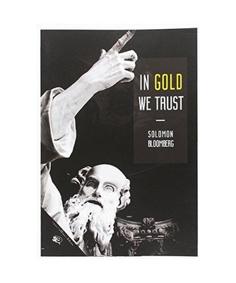 In gold we trust, Bloomberg, Solomon