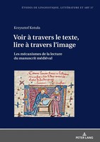 Voir à Travers Le Texte, Lire à Travers L'image | Krzysztof Kotu¿A | Buch | 2019
