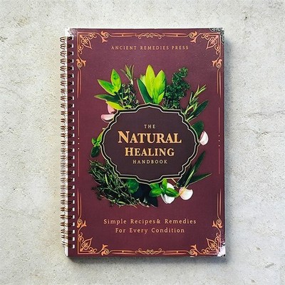The Natural Healing Pflanzliche Heilmittel Naturheilkunde spiralgebunden