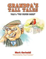 Grandpa's Tall Tales Mark Gerbaldi Taschenbuch Englisch 2024 Austin Macauley