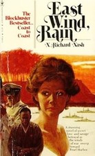East Wind, Rain N. Richard Nash