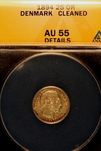 1894 ANACS AU55 Details (Cleaned) Denmark Twenty-Five Ore!! E0891