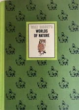 Walt Disney’s Worlds Of Nature. 1965. By Walt Disney Studios